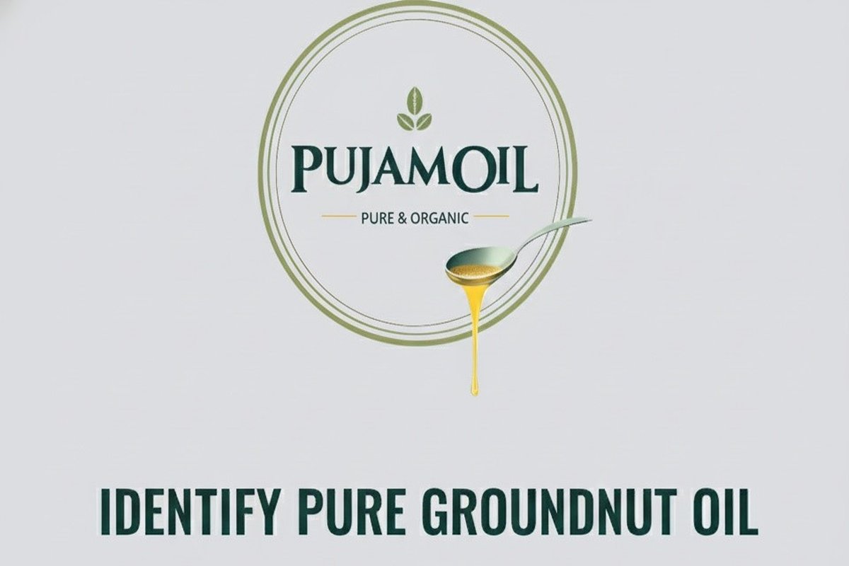 Identify Pure Groundnut Oil