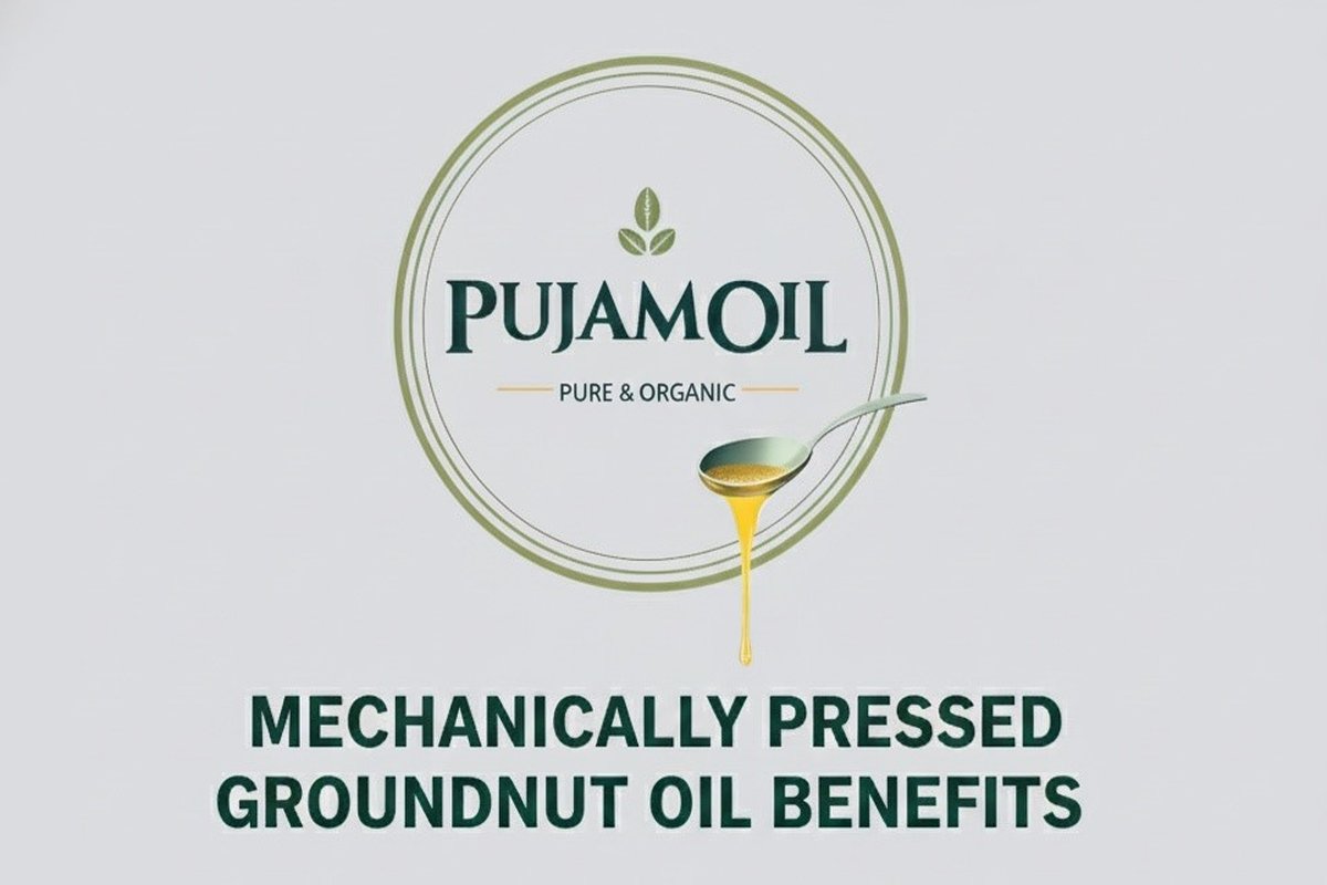 Mechanically Pressed Groundnut Oil Benefits